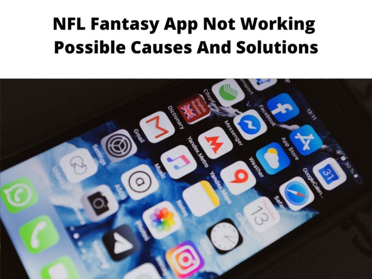 NFL Fantasy App Not Working