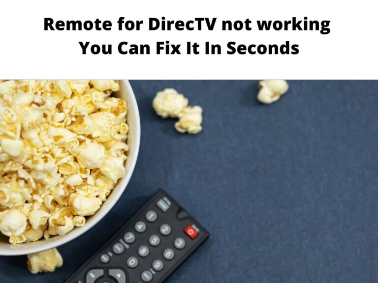Remote for DirecTV not working