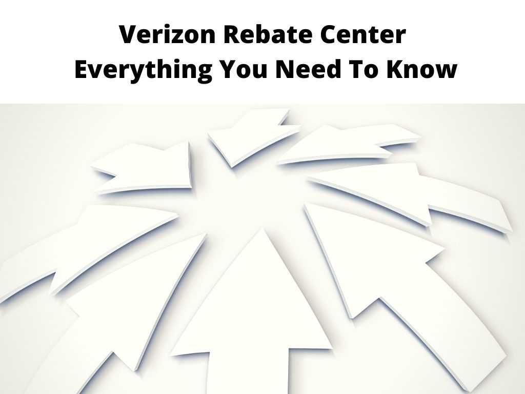 Verizon Rebate Center