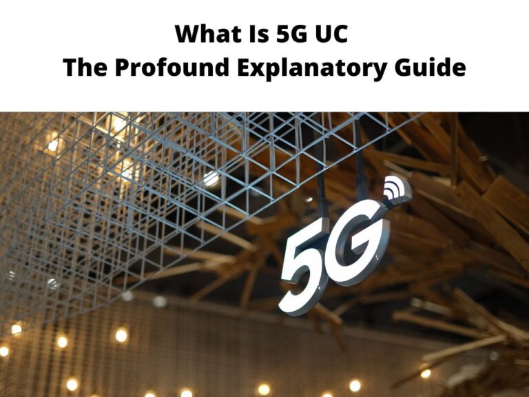 What Is 5G UC