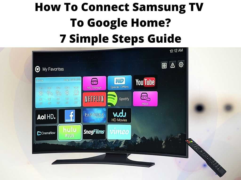 How To Connect Samsung TV To Google Home