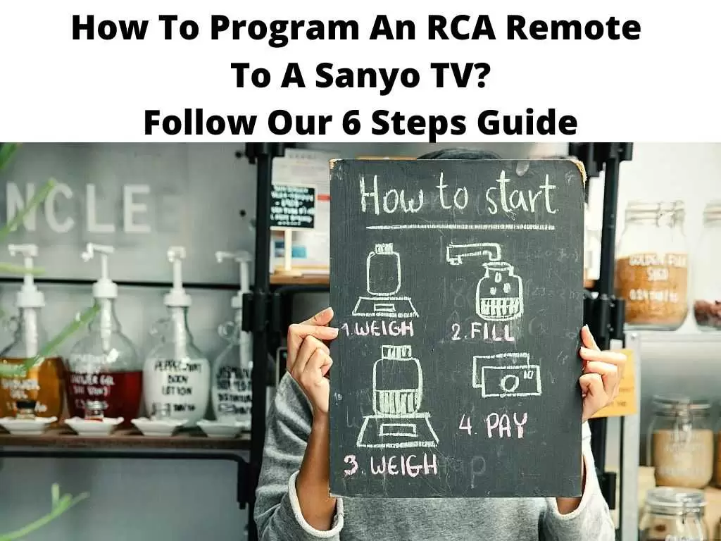 How To Program An RCA Remote To A Sanyo TV