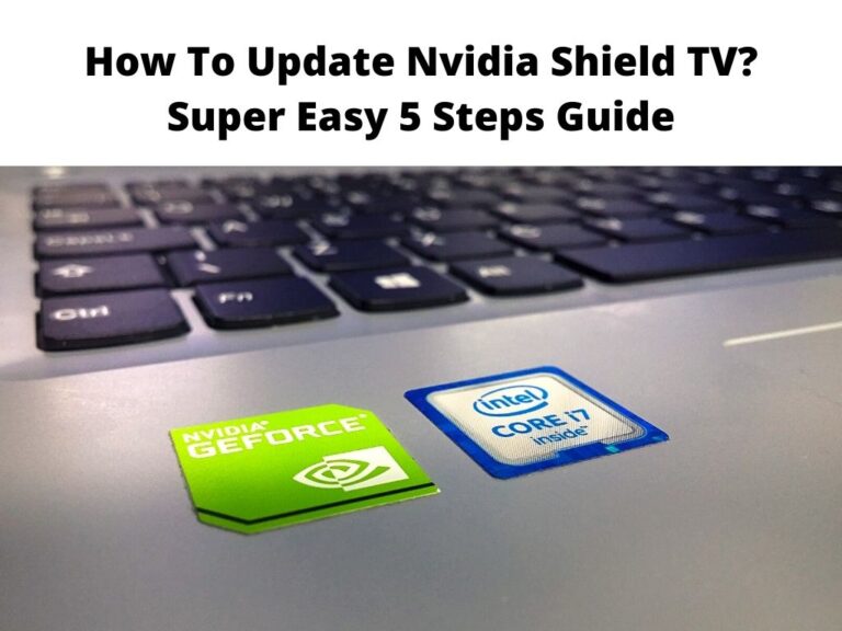How To Update Nvidia Shield TV