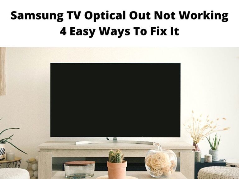 Samsung TV Optical Out Not Working