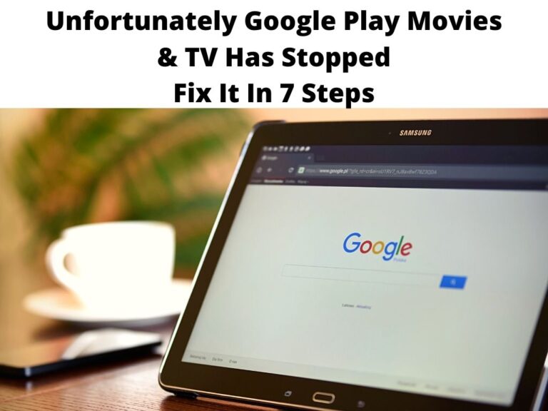 Unfortunately Google Play Movies & TV Has Stopped