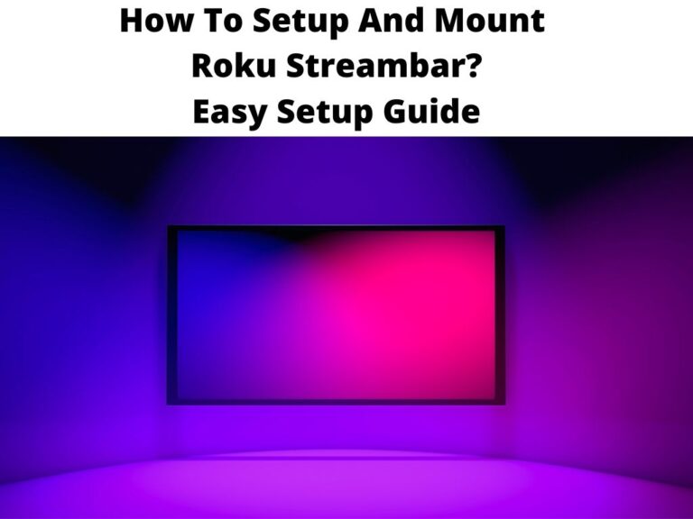 How To Setup And Mount Roku Streambar