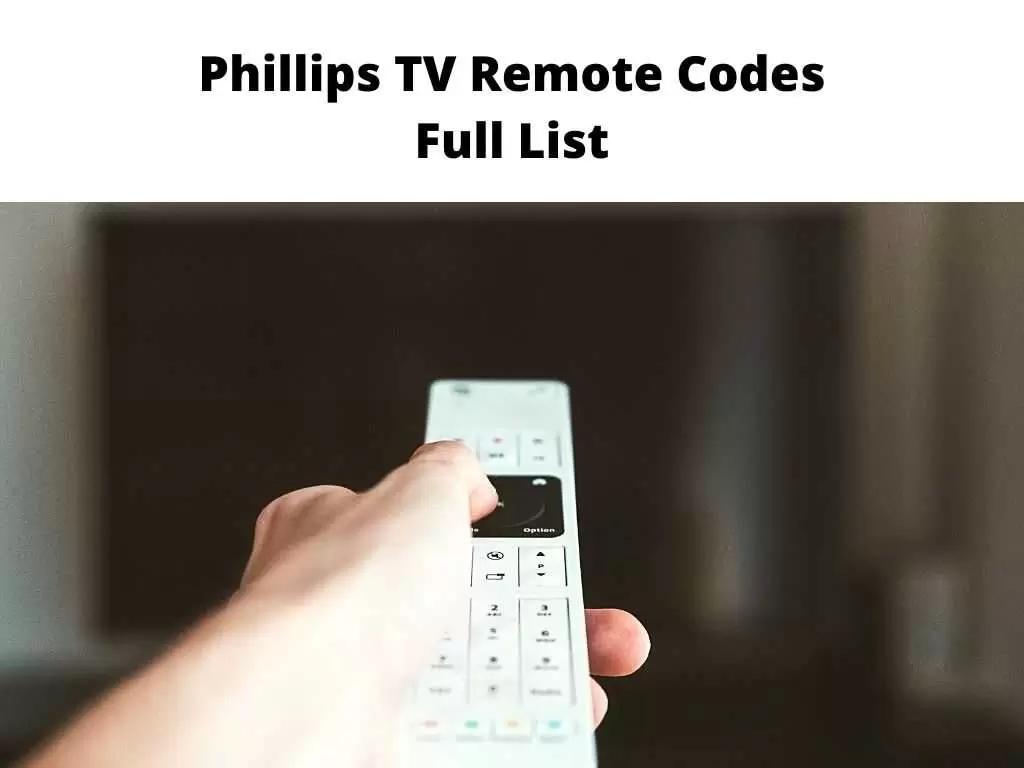 Phillips TV Remote Codes