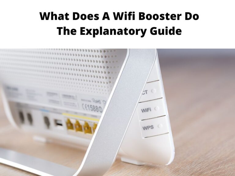 What Does A Wifi Booster Do