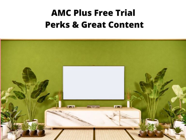 AMC Plus Free Trial