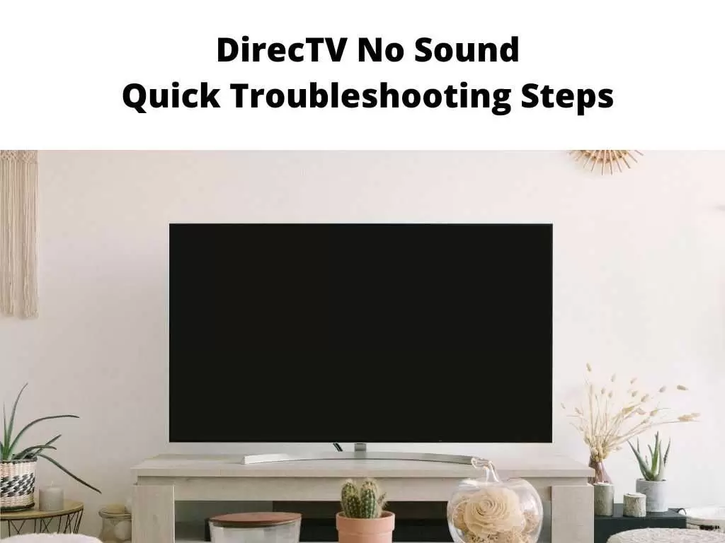 DirecTV No Sound
