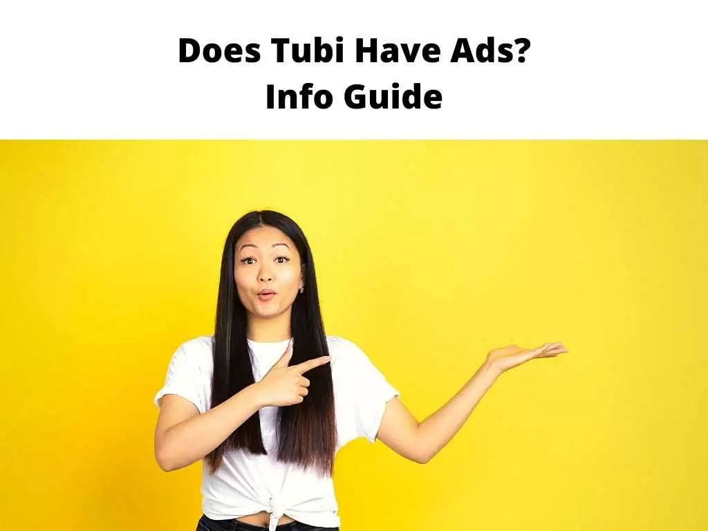 Does Tubi Have Ads