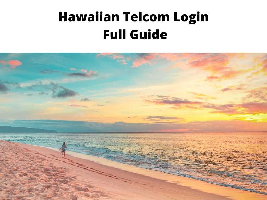 Hawaiian Telcom Login