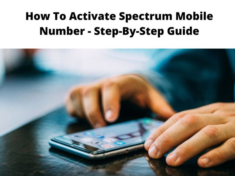 How To Activate Spectrum Mobile Number