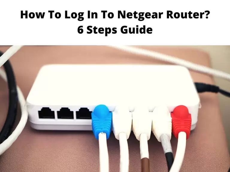 How To Log In To Netgear Router