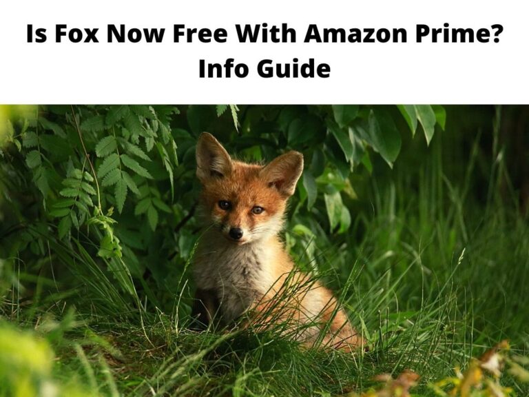 Is Fox Now Free With Amazon Prime