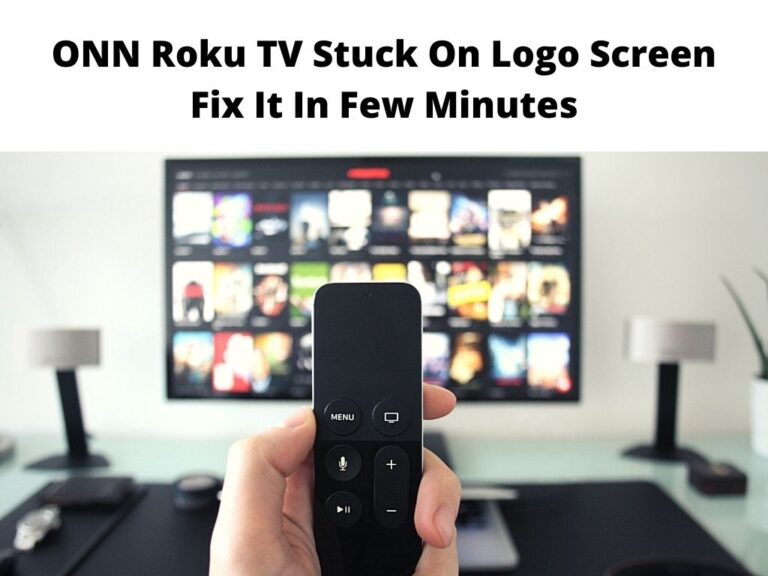 ONN Roku TV Stuck On Logo Screen