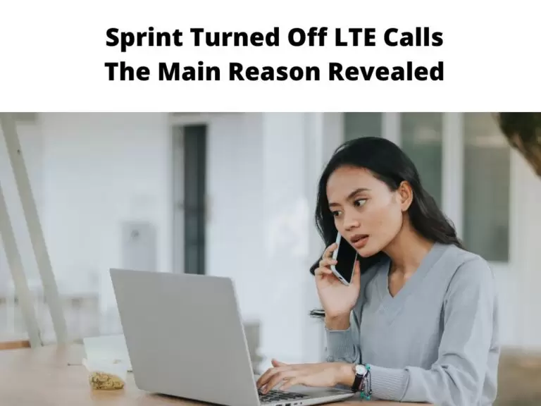 Sprint Turned Off LTE Calls