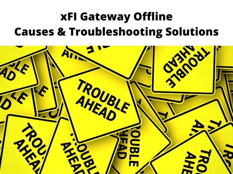 xFI Gateway Offline