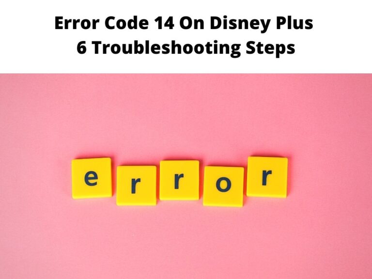 Error Code 14 On Disney Plus
