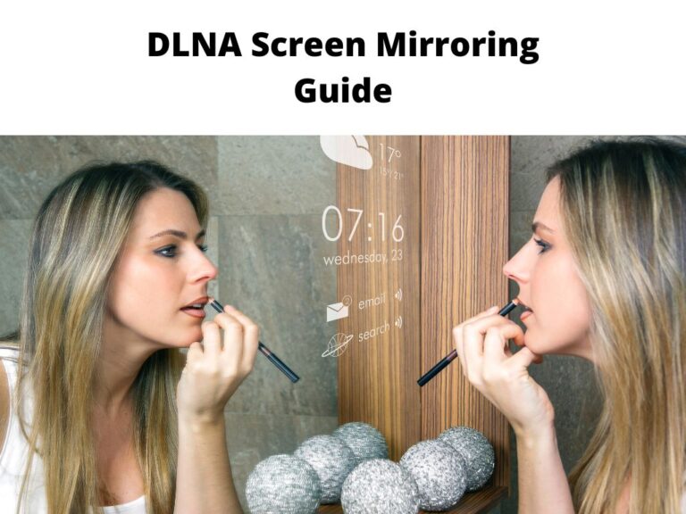 DLNA Screen Mirroring