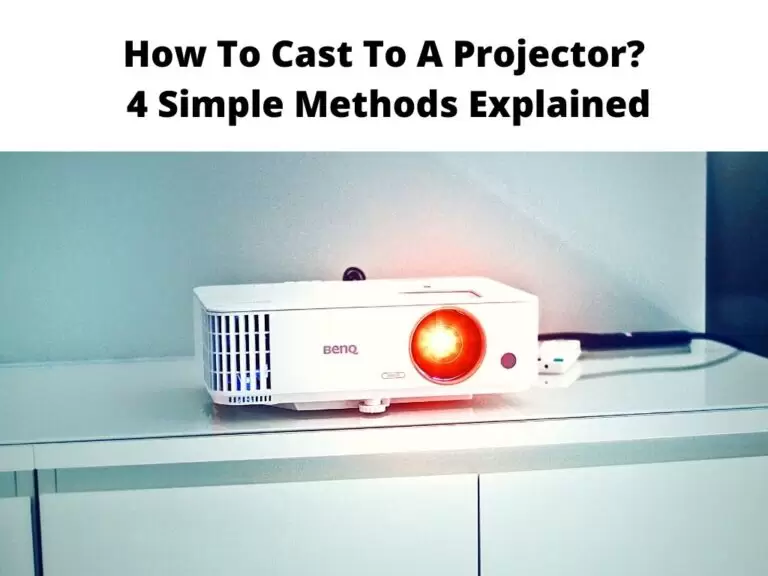 How To Cast To A Projector