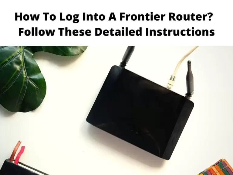 How To Log Into A Frontier Router