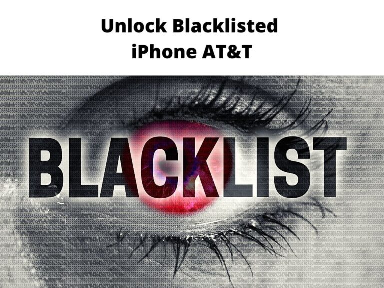 Unlock Blacklisted iPhone AT&T