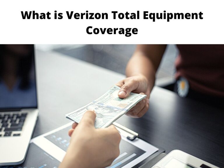 What is Verizon Total Equipment Coverage