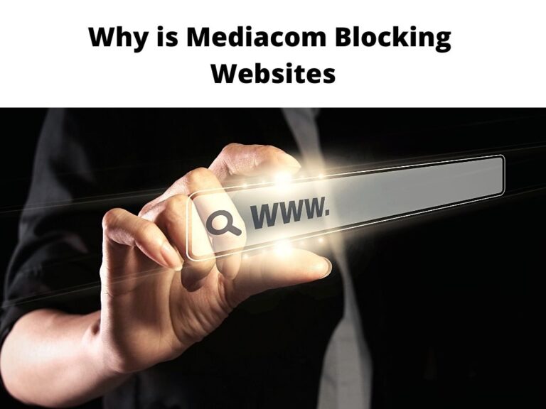 Why is Mediacom Blocking Websites