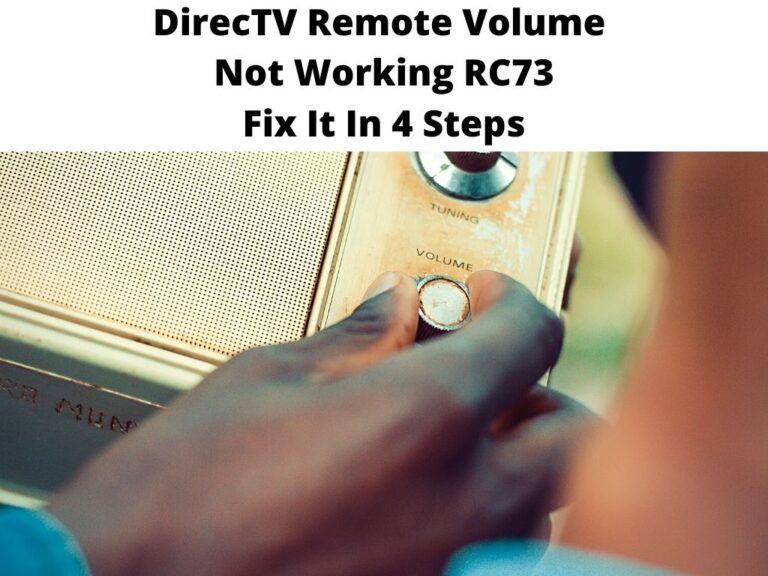 DirecTV Remote Volume Not Working RC73