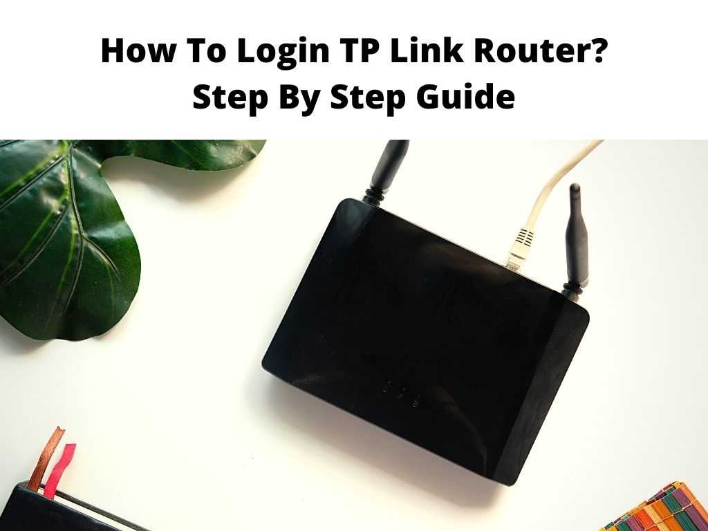 How To Login TP Link Router