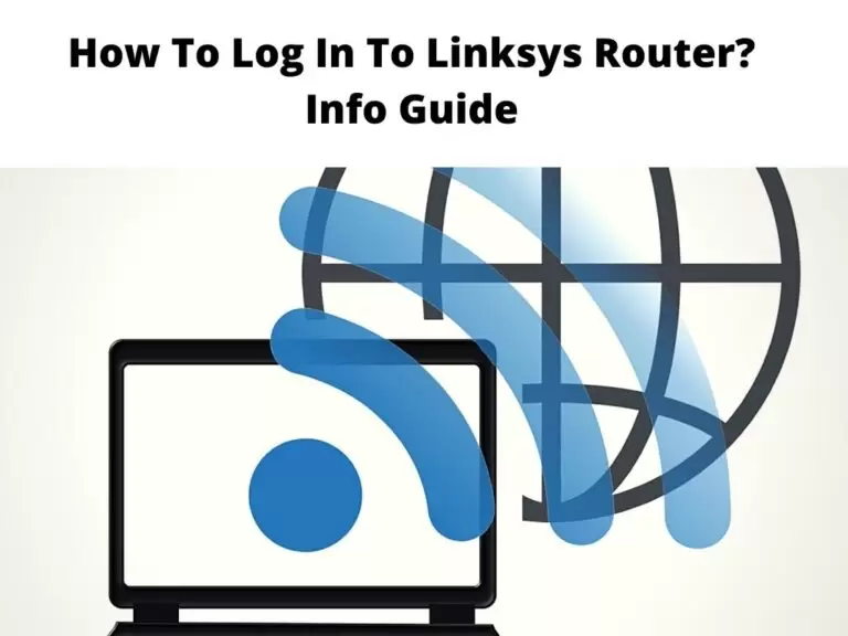 How To Log In To Linksys Router
