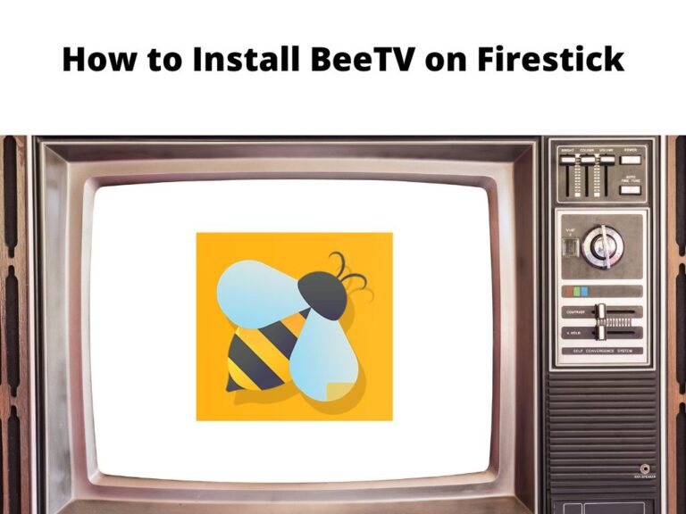 How to Install BeeTV on Firestick