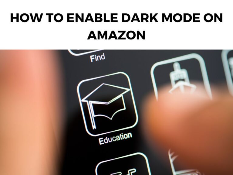 How to enable Dark Mode on Amazon