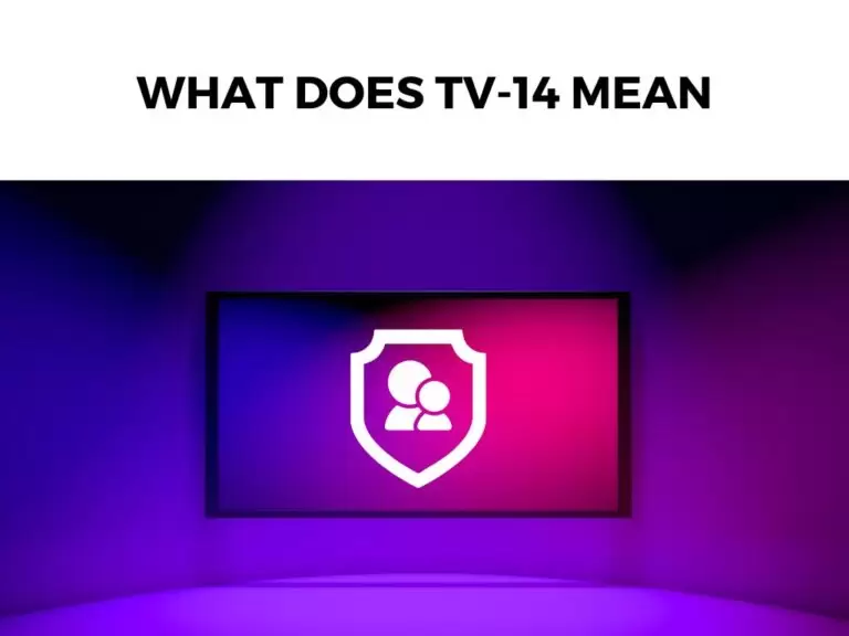 What Does TV-14 Mean