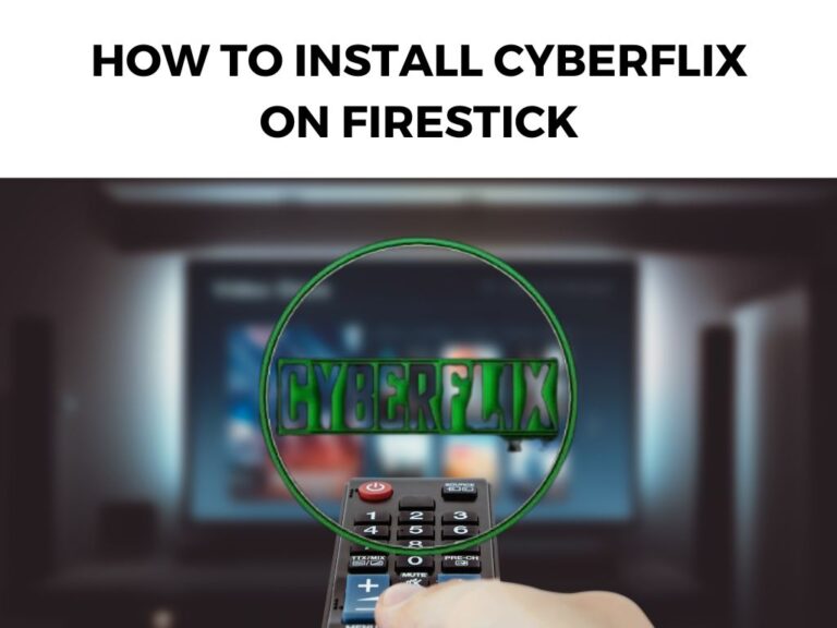 how to install cyberflix on firestick (1)