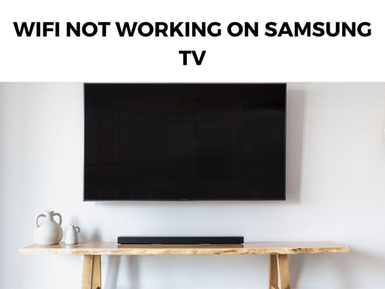 wifi not working on samsung tv
