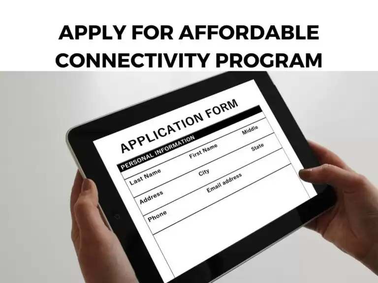 Apply For Affordable Connectivity Program