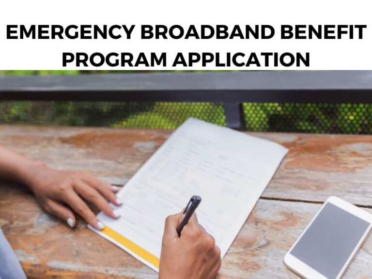 Emergency Broadband Benefit Program Application