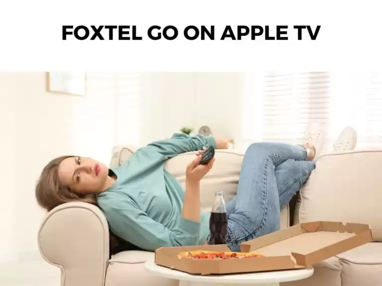 Foxtel Go On Apple TV