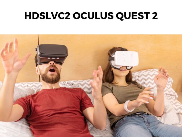 HDSLVC2 Oculus Quest 2