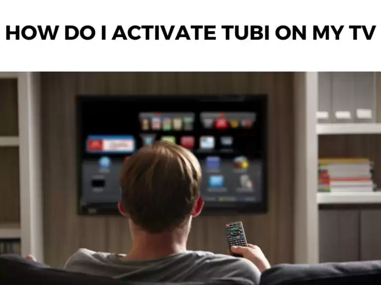 How Do I Activate Tubi On My TV