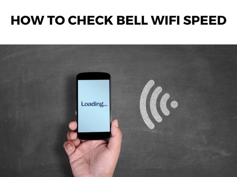 How To Check Bell Wifi Speed