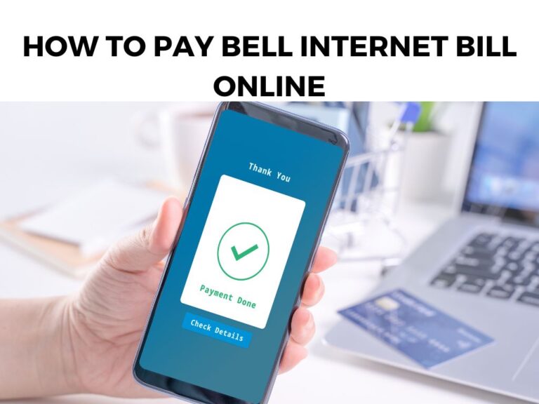 How To Pay Bell Internet Bill Online