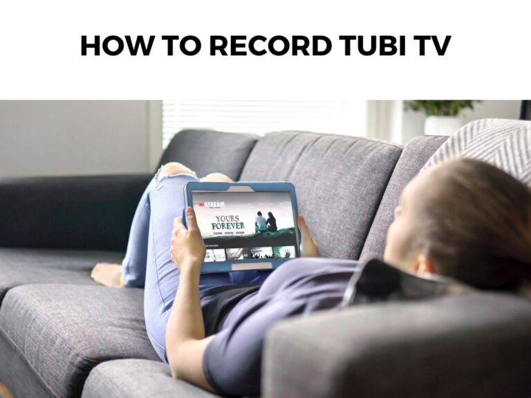 How To Record Tubi TV