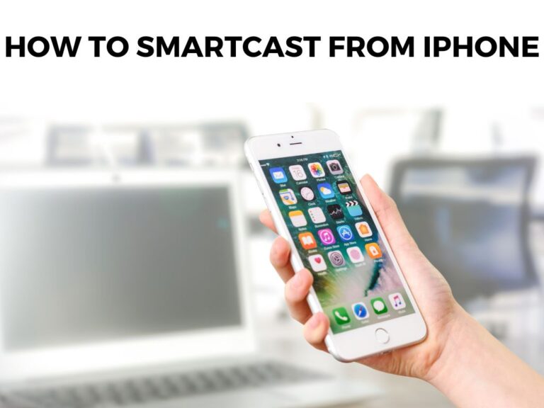 How To Smartcast From iPhone