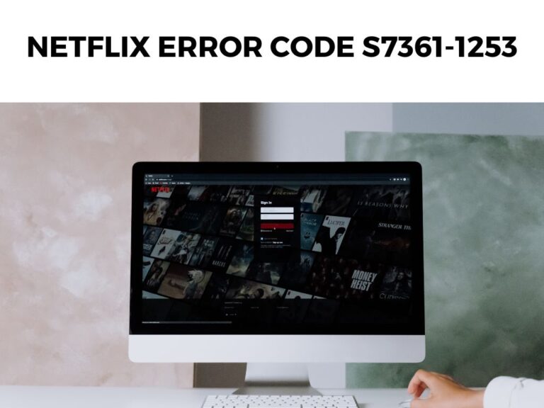 Netflix Error Code S7361-1253
