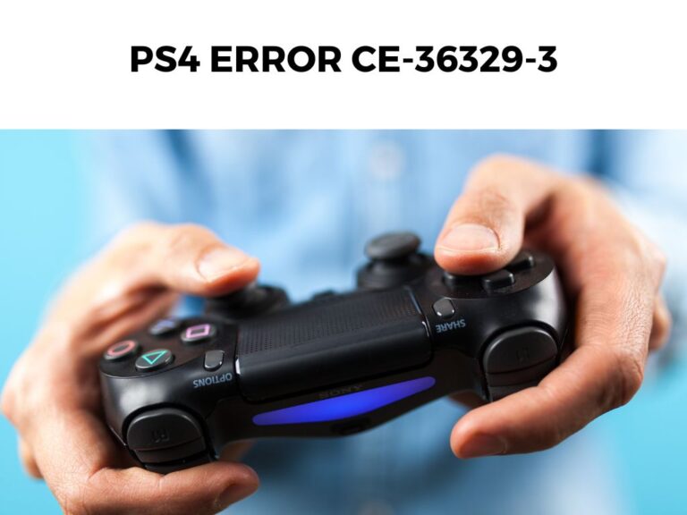 PS4 Error CE-36329-3