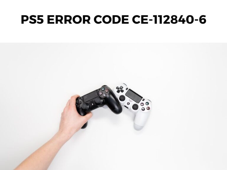 PS5 Error Code CE-112840-6