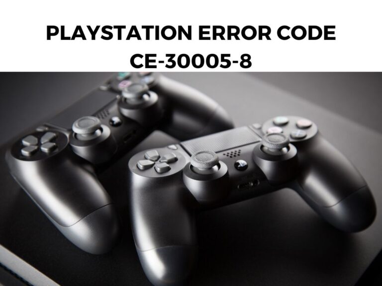 Playstation Error Code CE-30005-8